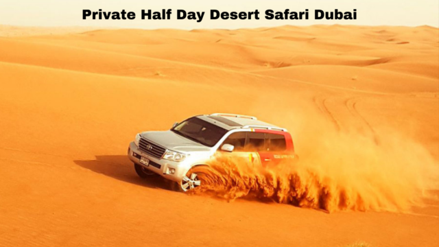 private-half-day-desert-safari-dubai